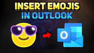 How to Insert Emoji in Outlook Email (Tutorial)