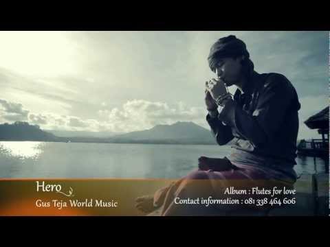 Bali World Music, Gus Teja, Hero