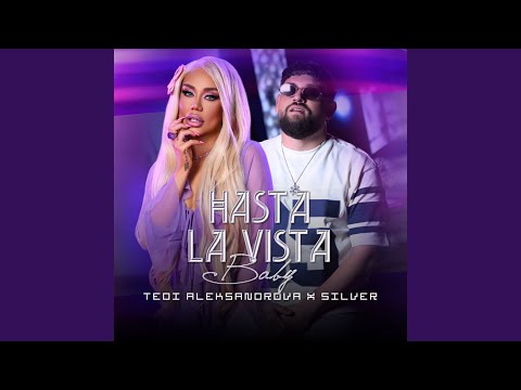 Hasta La Vista Baby