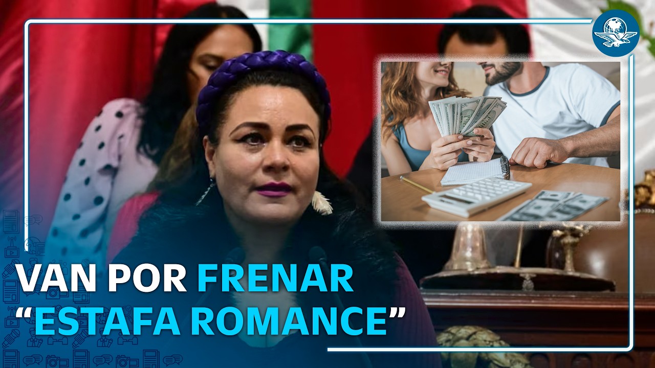 "Estafa romance" sería violencia contra mujeres; Morena propone reconocerlas en la ley