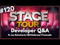 STAGE TOUR Developers Answer Your Questions Ft Our Boss Lore Hero Podcast Ep 120