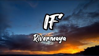 IF /Lyrics - Rivermaya