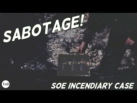 SOE Sabotage - The Incendiary Case