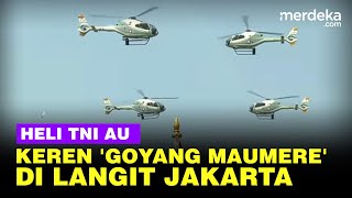 Download lagu Keren! Atraksi Heli TNI AU 'Goyang Maumere' di Langit Jakarta mp3 Download lagu Keren! Atraksi Heli TNI AU 'Goyang Maumere' di Langit Jakarta mp3