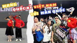 Mang quốc kì Việt Nam tới giải đấu Street Dance lớn nhất Hàn Quốc - LINE UP SEASON 9 | Fansie Family