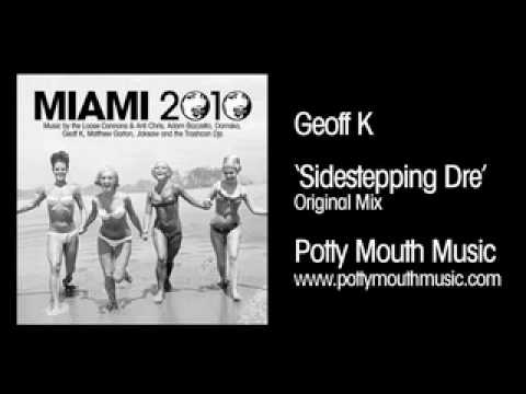 Geoff K 'Sidestepping Dre' (Original Mix)