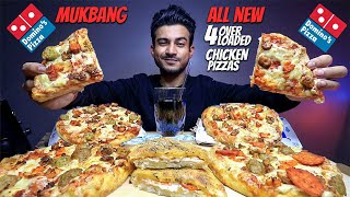 Domino's All New Chicken Over Loaded Pizzas MUKBANG | All 4 Cheese Burst Pizzas