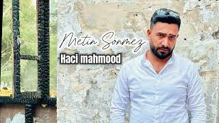 Ονυξ του αντίχειρος - HACİ MAHMOOD  METİN SÖNMEZ #viral #kurdishmusic #metinsönmez #officialmusicvideo #hacimahmood