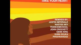 APHREME & J.S.O.U.L - Take Your Heart (Justin Imperiale Mix)