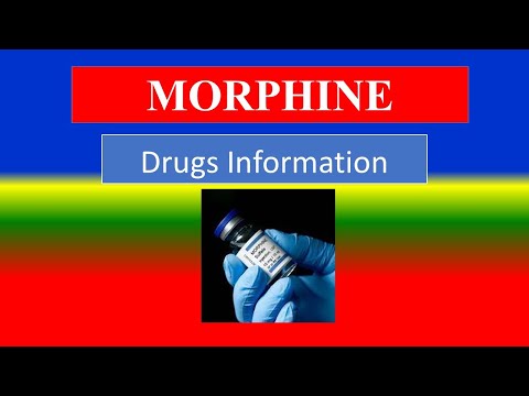 MORPHINE  - Generic Name , Brand Names, How to use, Precautions, Side Effects