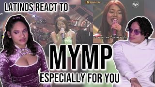Latinos react to MYMP for the first time | Especially For You (MYX Live! Performance)| REACTION