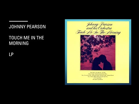 Johnny Pearson And His Orchestra - Touch Me In The Morning - Lp