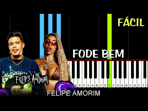 Felipe Amorim e Mc Mika - Fode Bem Piano Tutorial Fácil