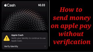 How to send money on apple pay without verification