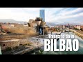 Bilbao Travel Guide 🇪🇸 Top Things to Do in Bilbao, Basque Country