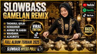 Download lagu SLOWBASS GAMELAN REMIX | PLAYLIST SHOLAWAT | BIKIN ADEM UNTUK TEMANI SANTAIMU 🎶❤️ mp3 Download lagu SLOWBASS GAMELAN REMIX | PLAYLIST SHOLAWAT | BIKIN ADEM UNTUK TEMANI SANTAIMU 🎶❤️ mp3