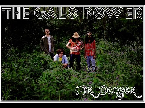 The Galo Power - Mr. Danger - SINGLE - 2016 (LYRIC VIDEO)