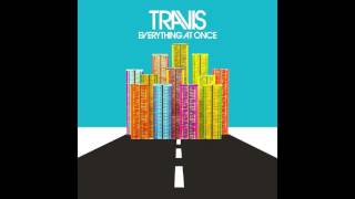 Travis - 3 miles high - Everything At Once