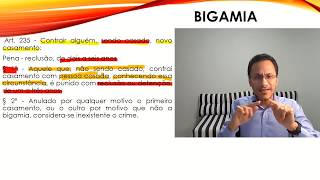 BIGAMIA - ART. 235 DO CÓDIGO PENAL