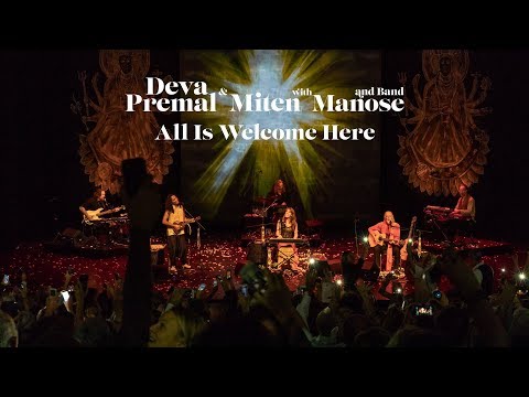 Deva Premal & Miten: All is Welcome Here - LIVE- Lausanne 2018