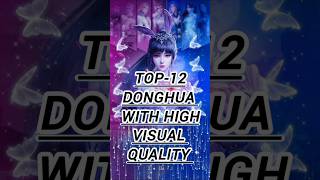 Download lagu Top 12 Donghua with High Visual Quality 2025 #donghua #shortfeed #animelover mp3