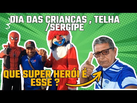 VAMOS MOSTRAR A FESTA DAS CRIANÇAS DA CIDADE DE TELHA-SE