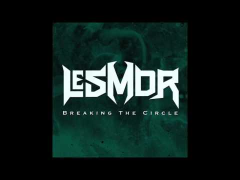Lesmor - Breaking The Circle - 01 - Believe And Pay