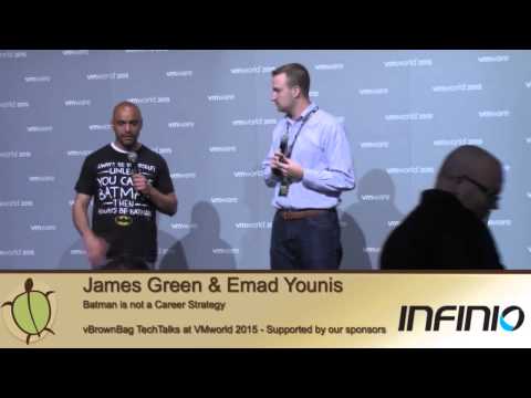 2015 VMworld USA - James Green @jdgreen,@Emad Younis Batman is Not A Career Strategy