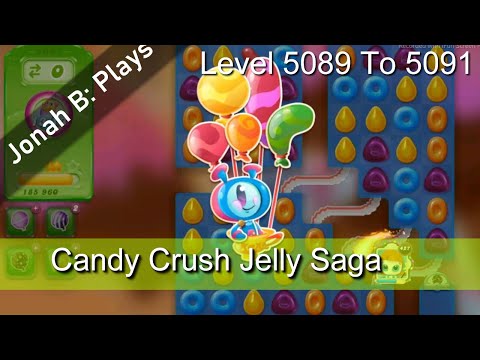 Candy Crush Jelly Saga Level 5089 To 5091