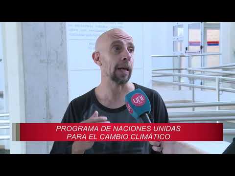 Panorama Universitario 05/03/2020 Cambio climático ONU - Tuninetti y Forgione