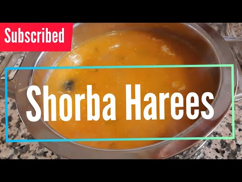 How to cook Harees Shorba هريس /Wheat Soup Recipe