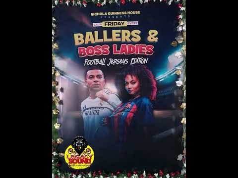 Ballers & Boss Ladies Fri Live juggling by Legacy Sound