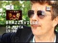 BRAZZAVILLE feat Minerva & АлоэВера Ekaterinburg ...