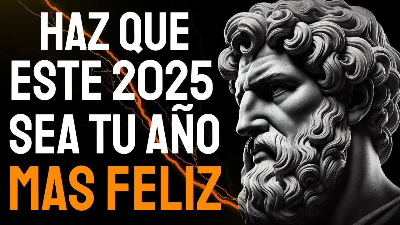 15 THINGS YOU SHOULD DO TO MAKE 2025 THE HAPPIEST YEAR OF YOUR LIFE | STOICISM