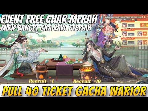 EVENT FREE JENDRAL MERAH MIRIP🔥, LANJUT GACHA 40x WARRIOR - Dynasty Heroes Arcadia 2