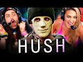 HUSH 2016 IS SO INTENSE MOVIE REACTION First Time Watching Mike Flanagan Full Movie Review