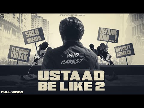 Ustaad Be Like 2