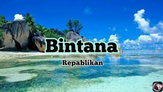 Bintana - Repablikan(lyrics)