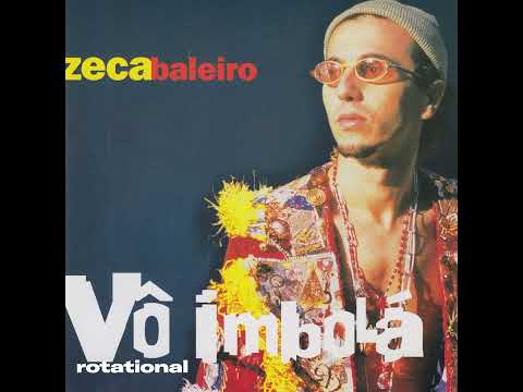 Zeca Baleiro - Vô Imbolá (Brazil Downtempo Breaks, 1999)