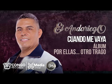 Cuando Me Vaya - El Andariego  (Audio Oficial)