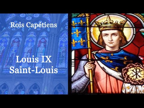 Rois de France : Louis IX Saint Louis (35-60)