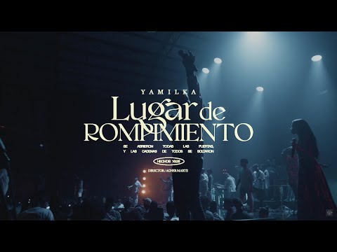 Lugar De Rompimiento - Yamilka (Video Oficial)