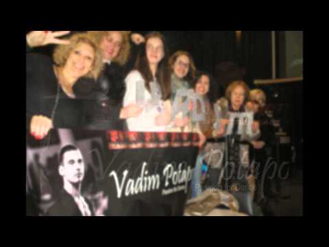 Vadim Fans On Tour