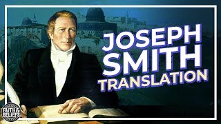 What is the Joseph Smith Translation of the Bible (JST) Ep. 46