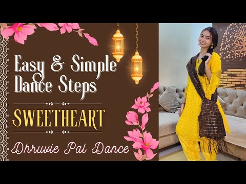 Sweetheart | Wedding Dance  | Easy Steps | Sushant Singh | Sara Ali Khan | Dhruvie Pal Dance