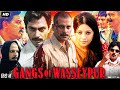 Gangs Of Wasseypur Full Movie Manoj Bajpayee Huma Qureshi Nawazuddin Siddiqui Review Facts