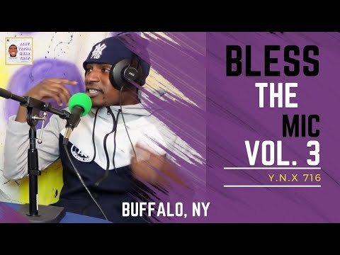 Bless The Mic Vol. 3 Feat. Y.N.X 716