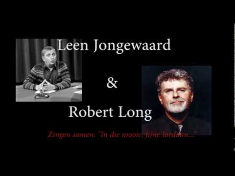 In die mooie, fijne Jordaan.... Leen Jongewaard & Robert Long