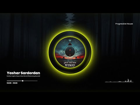 Yashar Sargordan  - Northern Lights (Hasan Ghazi Remix) [Reckoning Records]