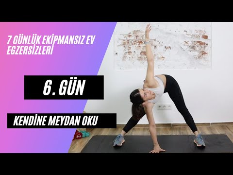 7 Günlük Ekipmansız Seri | 6. Gün | Tüm Vücut Kuvvet Antrenmanı